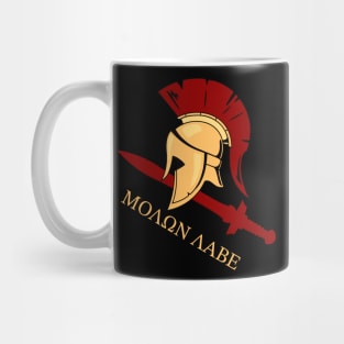 Spartan Helmet and Sword Molon Labe Mug